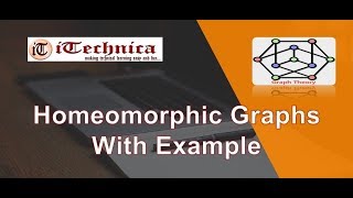 34 Homeomorphic Graphs With Example [upl. by Marne]