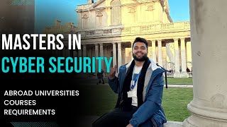 Masters in Cyber Security  Abroad Studies  Best University [upl. by Ahtebbat]