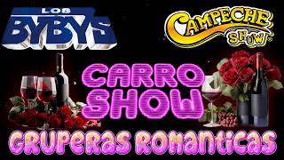 30 Éxitos Románticos del Ayer 💖 La Combinación Perfecta Campeche Show Carro Show y Los Bybys [upl. by Ardnuat]