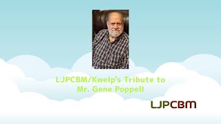 LJPCBM Kwelps Tribute to Mr Gene Poppell [upl. by Nelyaw763]