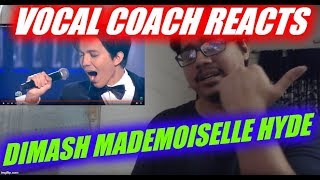 Vocal Coach REACTS to Dimash Mademoiselle Hyde [upl. by Saba]