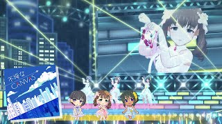 Deresute 4K MV  Furachi na CANVAS Mayu Chiyo Natalia [upl. by Niveek515]