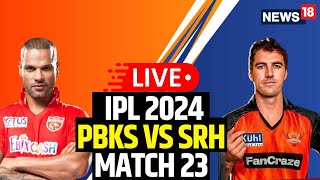 IPL Live Match Today  Punjab vs Hyderabd Live  Punjab Kings Vs Sunrisers Hyderabad  N18L [upl. by Hellah]