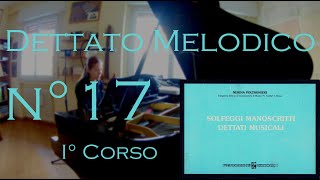 Dettato Melodico n17  I Corso  N Poltronieri [upl. by Corbie757]