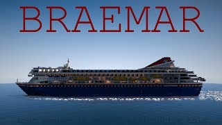 Minecraft Cruise Ship  11 Scale Braemar [upl. by Viafore]