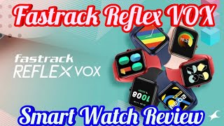 Fastrack Reflex VOX Smart Watch Review and Application Configuration Step by Step smartwatch [upl. by Ablem357]