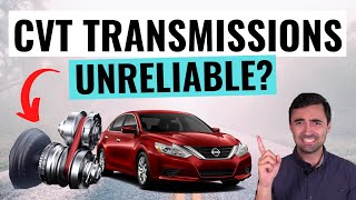 Are CVT Transmissions Reliable The Truth About CVTs Good And Bad [upl. by Bouley]