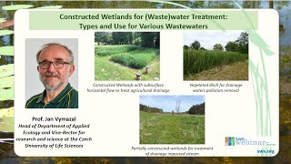 April 2022 Webinar  Constructed Wetlands for Wastewater Treatment [upl. by Saref]