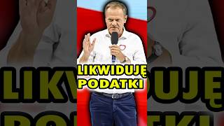 TUSK OBIECUJE LIKWIDACJĘ PODATKU DOCHODOWEGO😂😅 shorts [upl. by Arathorn45]