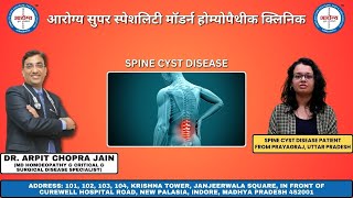 Spine Cyst patient Treated By Dr Arpit Chopra Jain [upl. by Innus]