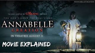 ANNABELLE CREATION  MOVIE EXPLAINED  HINDI ragamovieexplained [upl. by Hnim]