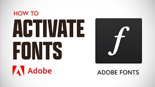 How to Activate Adobe Fonts [upl. by Annet]