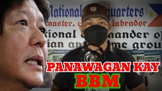 EPIFANIO LABRADOR MAY PANAWAGAN SA ATING BAGONG PANGULO NG BANSA NA SI BONG BONG MARCOS JR [upl. by Martell961]