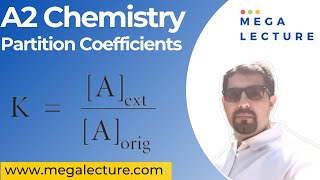 A Level Chemistry  Chemical Equilibria  Lecture 16  Partition Coefficients  9701 [upl. by Ordnael521]