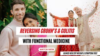 Reversing Crohns amp Colitis With Natural  Conventional Medicine [upl. by Paza560]