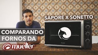 FORNOS ELÉTRICOS Mueller Sapore vs Mueller Sonetto  COMPARATIVO Harpyja [upl. by Trueblood]