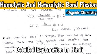 Homolytic And Heterolytic Bond Fission  Organic Chemistry Basic Concept  MScNotes [upl. by Licastro405]