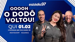 ESTÁDIO 97  010224  AO VIVO [upl. by Riana642]