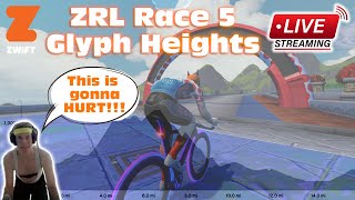 Zwift Racing League  Race 5 B1  Glyph Heights Points Race  ZRL [upl. by Eadahc]