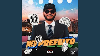 Meu Prefeito [upl. by Callery]