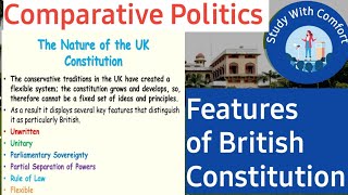 Features of British Constitution  Comparative Politics  Deepika [upl. by Sualkin]