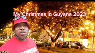 My Christmas Day in Guyana 2023 [upl. by Rebmac]