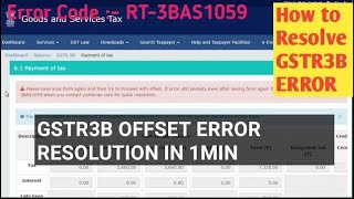 GST ERROR  ERROR CODE RT3BAS1059  GSTR 3B offset Error  ITC SET OFF ERROR  gstr3b errors [upl. by Adler909]