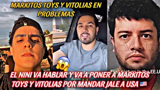 MARKITOS TOYS Y VITOLIAS ESTAN EN PROBLEMAS EL NINI VA HABLAR Y LOS VA PONER  LOS TOYS [upl. by Karee]