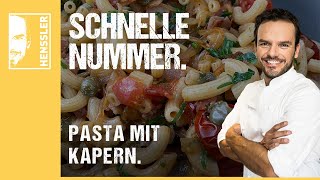 Schnelles PastaRezept mit Kapern Petersilie und Kirschtomaten von Steffen Henssler [upl. by Olim895]