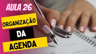 AULA 26 COMO ORGANIZAR SUA AGENDA DE ATENDIMENTO [upl. by Benisch]