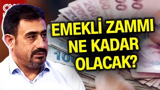 Emekli Zammı Ne Kadar Olacak Refah Payı Eklenecek Mi Özgür Kaya Tek Tek Anlattı Haber [upl. by Micky363]