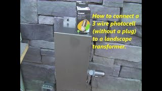 How to connect 3 wire photocell without a plug to landscape transformer [upl. by Atsuj]