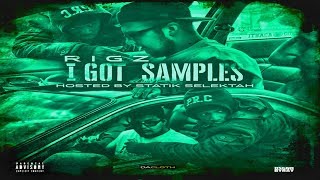 Rigz  I Got Samples Full Mixtape Ft Sheek Louch Conway The Machine Benny The Butcher [upl. by Ecnarual]