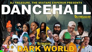 Dancehall Mix 2024  New Dancehall Songs 2024  DARK WORLD  Masicka Intence Kraff  DJ Treasure [upl. by Anivas]