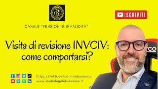 Visita di revisione invalidità civile come comportarsi [upl. by Aynot286]