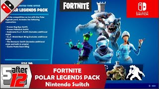 Fortnite  Polar Legends Pack  Nintendo Switch [upl. by Jedthus]