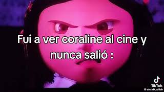 coraline humor fypシ゚viral viralvideo Ya quiero fuirme con mis verdaderos pedres y medres [upl. by Heyer]