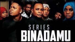 BINADAMU EPISODE 8 SEASON ONE [upl. by Anastasie]