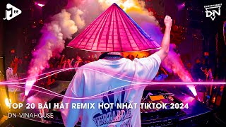 Nonstop 2024 TikTok  Nhạc Trend TikTok Remix 2024  Nonstop 2024 Vinahouse Bay Phòng Bass Cực Mạnh [upl. by Baptista]