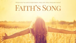 Faiths Song 2017  Trailer  Hayden Grace McCoy  George Dinsmore  Todd Shevchik  Frank Hutto [upl. by Aidnis]