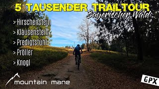 5 Tausender Trailtour bei Sankt Englmar  MTB Bayerischer Wald [upl. by Landy]