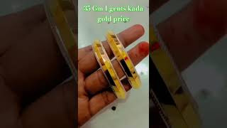 Gents kada real gold price aapka bhai nai video ke sath aaya hai achcha mere live subscribe comment [upl. by Snoddy204]