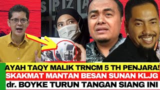 MENGEJUTKAN AYAH TAQY MALIK DILAPOR ISTRI LAKUKAN S3KS MENYIMPANG SUNAN KALIJAGA amp dr BOYKE TURUN [upl. by Aiset]