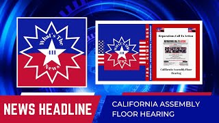 California Assembly Floor Hearing [upl. by Griseldis]