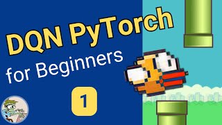 Implement Deep QLearning with PyTorch and Train Flappy Bird  DQN PyTorch Beginners Tutorial 1 [upl. by Nanyt6]