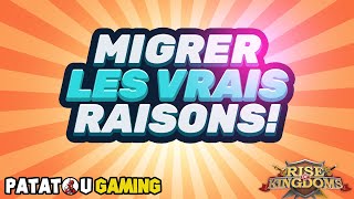 MIGRER LES RAISONS RISE OF KINGDOMS [upl. by Yalahs360]