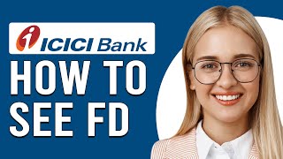 How To See FD In ICICI Bank Online How To Open Or Manage FD In ICICI Bank Online [upl. by Erhart660]