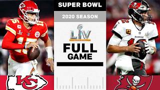 Tom Bradys SEVENTH Super Bowl Win  Kansas City Chiefs vs Tampa Bay Buccaneers FULL GAME  NFL 2020 [upl. by Libyc]