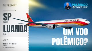 VOAR COM A TAAG É TÃO RUIM ASSIM VOAMOS DE SÃO PAULO🇧🇷 A 🇦🇴LUANDA COM O B777300ER [upl. by Nyliak578]