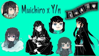 Muichiro x Yn  Part 1 [upl. by Charters]